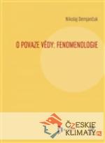 O povaze vědy: Fenomenologie - książka