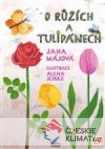 O růžích a tulipánech - książka