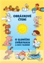 O Sluníčku, zvířátkách a noci tajemné - Obrázkové čtení - książka