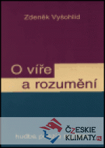 O víře a rozumění - książka