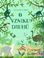 O vzniku druhů - Darwinova teorie pro děti - książka