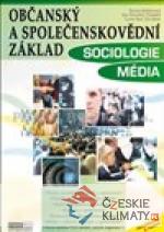 Občanský a společenskovědní základ - Sociologie Média - książka