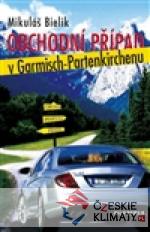 Obchodní případ v Garmisch-Partenkirchenu - książka