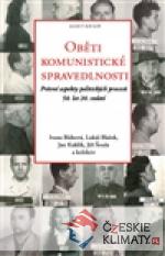 Oběti komunistické spravedlnosti - książka