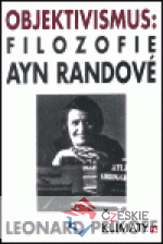 Objektivismus: Filozofie Ayn Randové - książka