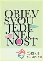 Objev svou jedinečnost - książka