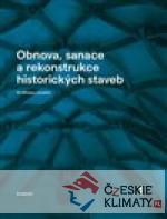 Obnova, sanace a rekonstrukce historických staveb - książka