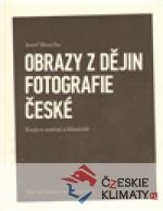 Obrazy z dějin fotografie české - książka