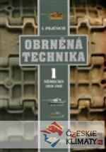 Obrněná technika 1 – Německo 1919 – 1945 - książka