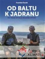 Od Baltu k Jadranu - książka