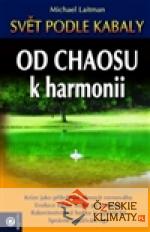 Od chaosu k harmonii - książka