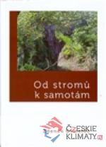 Od stromů k samotám - książka