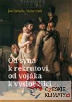 Od syna k rekrutovi, od vojáka k vysloužilci - książka