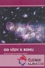 Od vědy k Bohu - książka