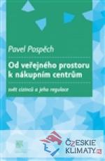 Od veřejného prostoru k nákupním centrům - książka