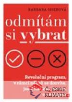 Odmítám si vybrat - książka