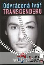 Odvrácená tvář transgenderu - książka