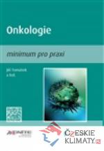 Onkologie - minimum pro praxi - książka