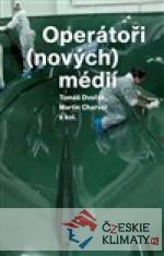 Operátoři (nových) médií - książka