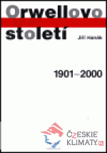 Orwellovo století 1901–2000 - książka