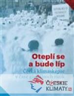 Oteplí se a bude líp: Česká klimaskepse v čase globálních rizik - książka