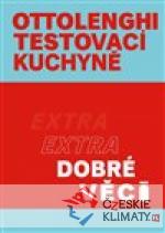 Ottolenghi Testovací kuchyně: Extra dobré věci - książka