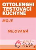 Ottolenghi Testovací kuchyně: Moje milovaná spíž - książka