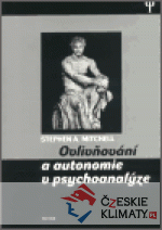 Ovlivňování a autonomie v psychoanalýze - książka