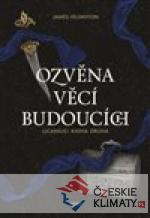 Ozvěna věcí budoucích - książka