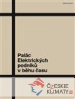 Palác Elektrických podniků v běhu času - książka