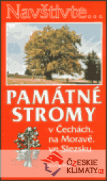 Památné stromy v čechách, na Moravě, ve Slezsku - książka