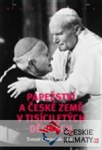 Papežství a české země v tisíciletých dějinách - książka