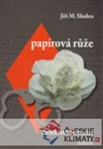 Papírová růže - książka