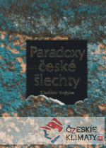 Paradoxy české šlechty - książka