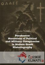 Parakratos: Narratives of Political and Military Conspiracies in Modern Greek Historiography - książka