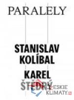 Paralely - Stanislav Kolíbal - Karel Štědrý - książka