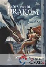 Paříž patří drakům - książka