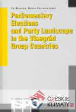 Parliamentary Elections and Party Landscape in the Visegrád Group Countries - książka