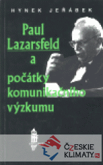 Paul Lazarsfeld a počátky komunikačního výzkumu - książka