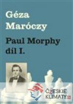 Paul Morphy 1. část - książka