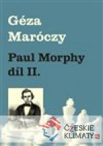 Paul Morphy 2. část - książka