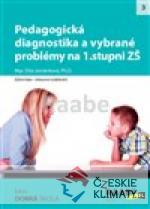 Pedagogická diagnostika a vybrané problémy na 1. stupni ZŠ - książka