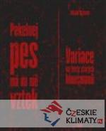 Pekelnej pes má na mě vztek - książka