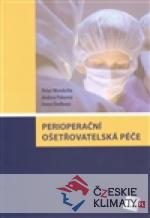 Perioperační ošetřovatelská péče - książka