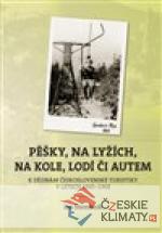 Pěšky, na lyžích, na kole, lodí či autem - książka