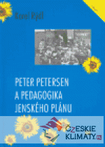 Peter Petersen a pedagogika jenského plánu - książka