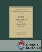 Petr Chelčický, Spisy z Kapitulního sborníku - książka