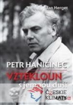 Petr Haničinec. Vztekloun s jemnou duší - książka