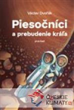 Piesočníci a prebudenie krá?a, prvá časť - książka