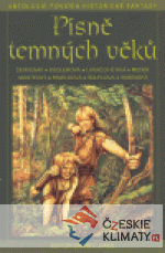 Písně temných věků - książka